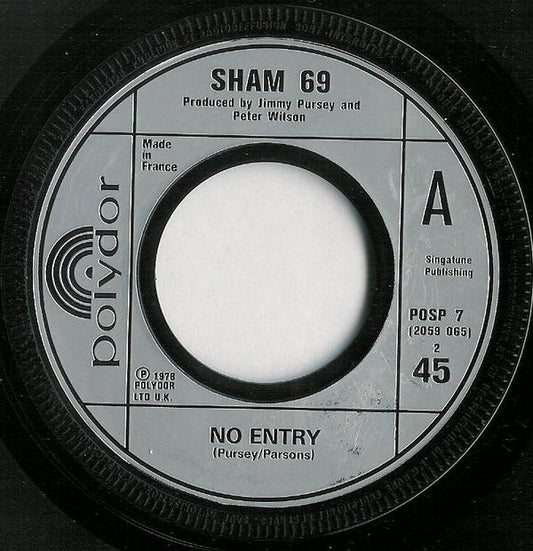Sham 69 : Hurry Up Harry / No Entry (7", Single)