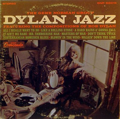 The Gene Norman Group : Dylan Jazz (LP, Album)