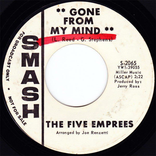 The Five Emprees : Gone From My Mind / Hey Diddle Diddle (7", Single, Promo)
