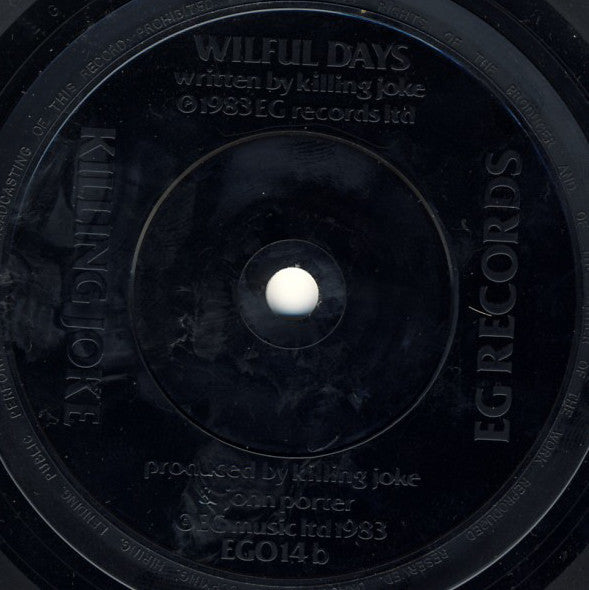Killing Joke : Me Or You? / Wilful Days (7", Single)