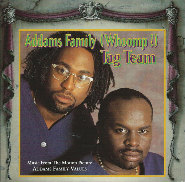 Tag Team : Addams Family (Whoomp!) (7", Single)