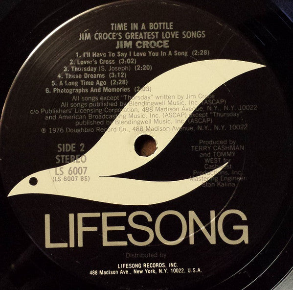 Jim Croce : Time In A Bottle Jim Croce's Greatest Love Songs (LP, Comp, Club)