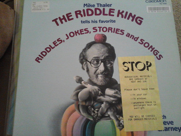 Mike Thaler, Steve Charney : The Riddle King Tells His Favorite Riddles, Jokes, Stories And Songs (LP)