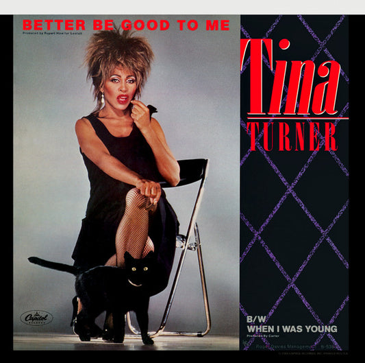 Tina Turner : Better Be Good To Me (7", Single, Jac)