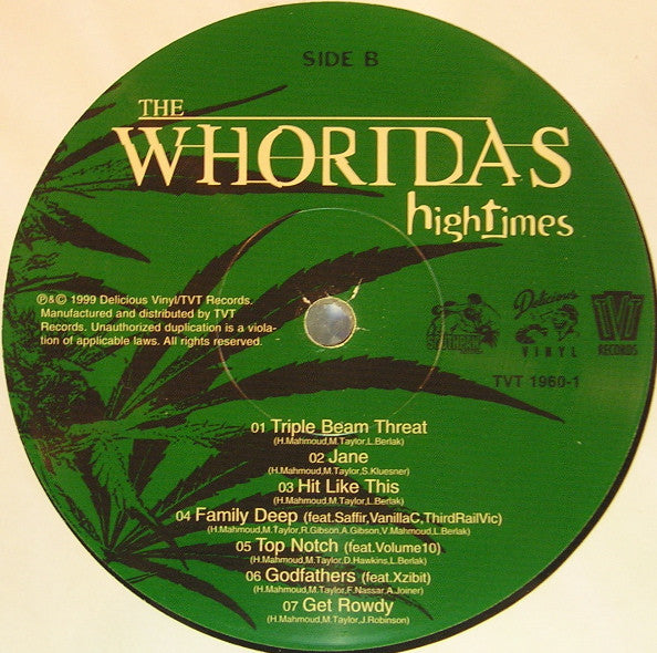 The Whoridas : High Times (LP, Album)