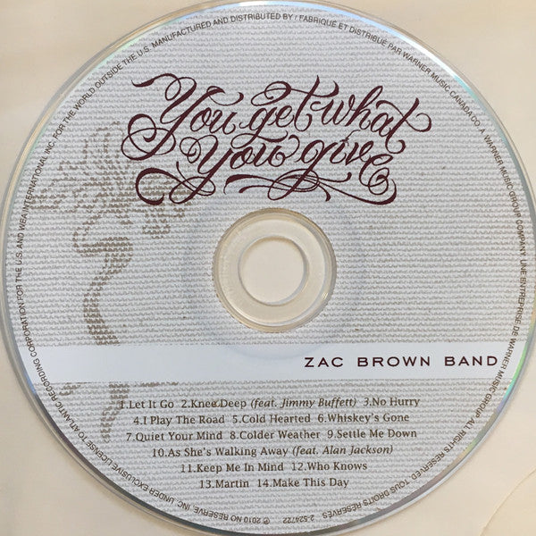 Zac Brown Band : You Get What You Give (CD, Album)
