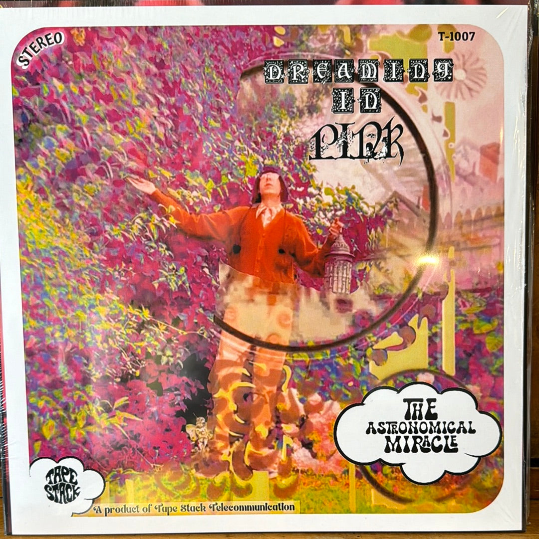 The Astronomical Miracle - Dreaming In Pink LP