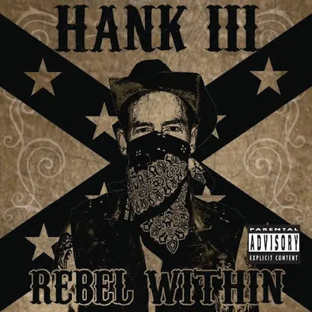 Hank III : Rebel Within LP
