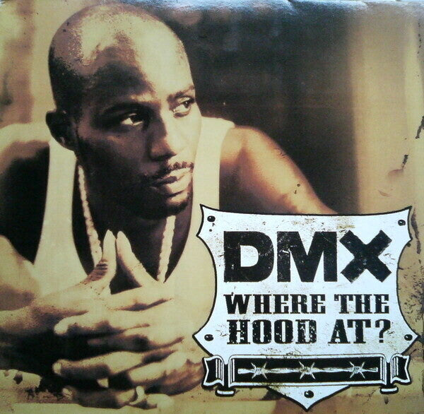 DMX - Where The Hood At ? 12” Single LP, Used