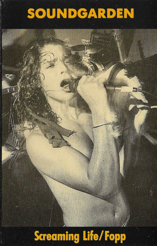 Soundgarden : Screaming Life / Fopp (Cass, Comp, Cle)