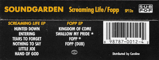 Soundgarden : Screaming Life / Fopp (Cass, Comp, Cle)