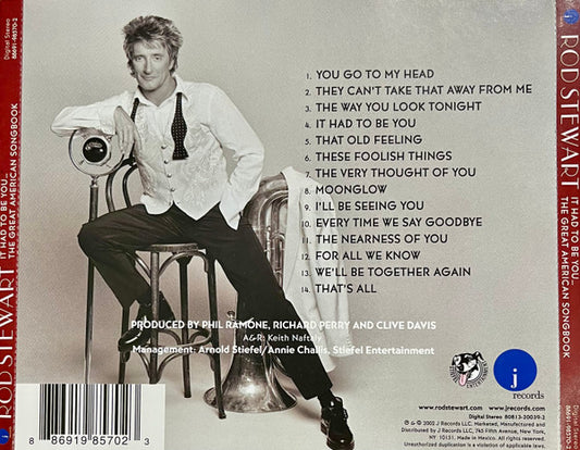 Rod Stewart : It Had To Be You... The Great American Songbook (CD, Album, RP)