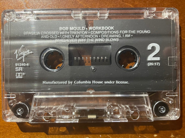 Bob Mould : Workbook (Cass, Album, SR)