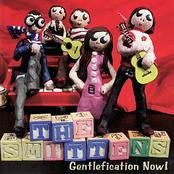 The Smittens : Gentlefication Now! (CD, Album)