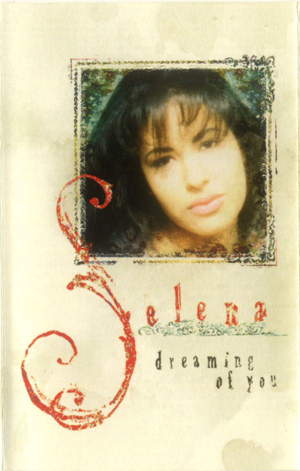 Selena : Dreaming Of You (Cass, Album, Dol)