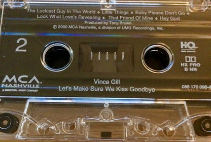 Vince Gill : Let's Make Sure We Kiss Goodbye (Cass, Album)