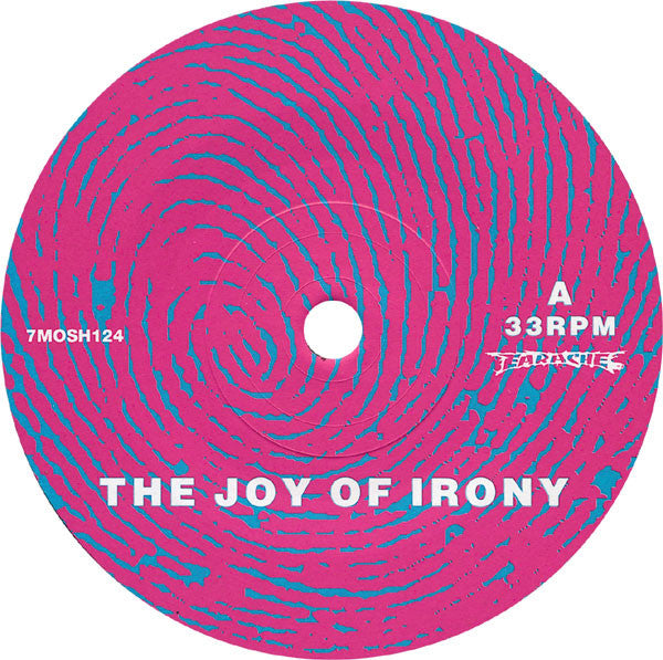 Fudge Tunnel : The Joy Of Irony (7", Single)