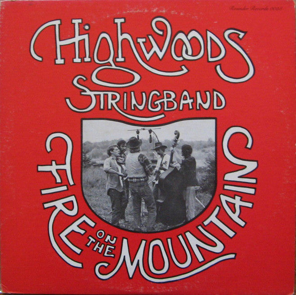 Highwoods Stringband : Fire On The Mountain (LP, Album, Wak)
