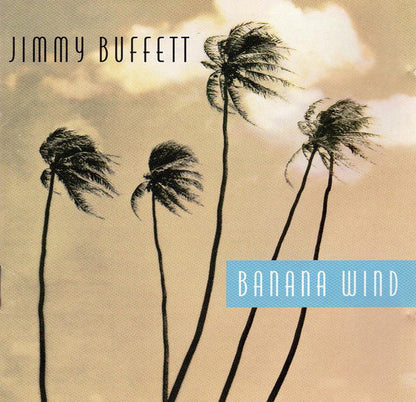 Jimmy Buffett : Banana Wind (CD, Album, Club)