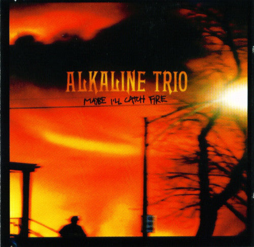 Alkaline Trio : Maybe I'll Catch Fire (LP, Album, RP)