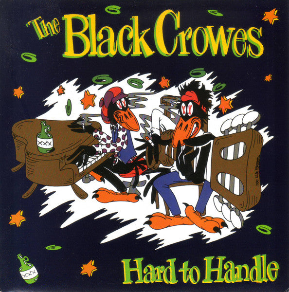 The Black Crowes : Hard To Handle (7", Single, Pap)