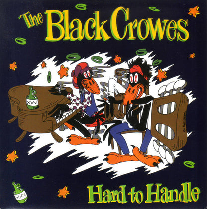 The Black Crowes : Hard To Handle (7", Single, Pap)