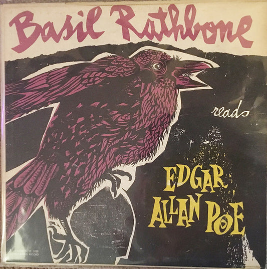 Basil Rathbone Reads Edgar Allan Poe : Basil Rathbone Reads Edgar Allan Poe (LP, RE)