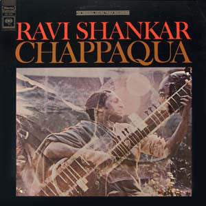 Ravi Shankar : Chappaqua (The Original Sound Track Recording) (LP, Album)