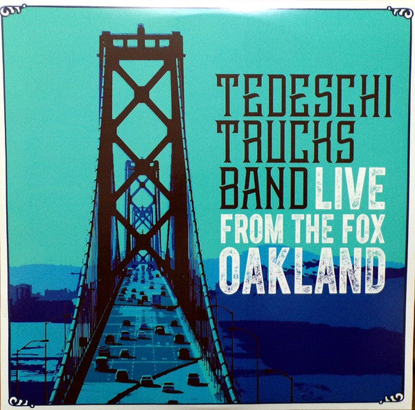 Tedeschi Trucks Band : Live From The Fox Oakland (3xLP, Album, 180)