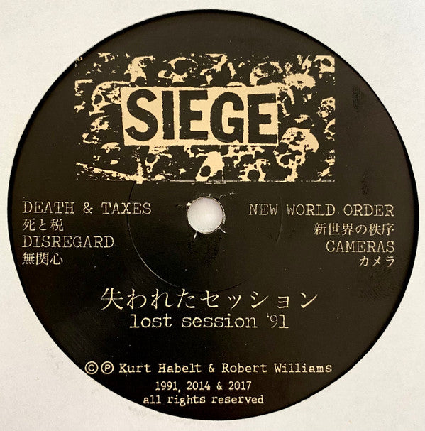 Siege (2) : 失われたセッション - Lost Session '91 (7", Ltd, RP, Cle)