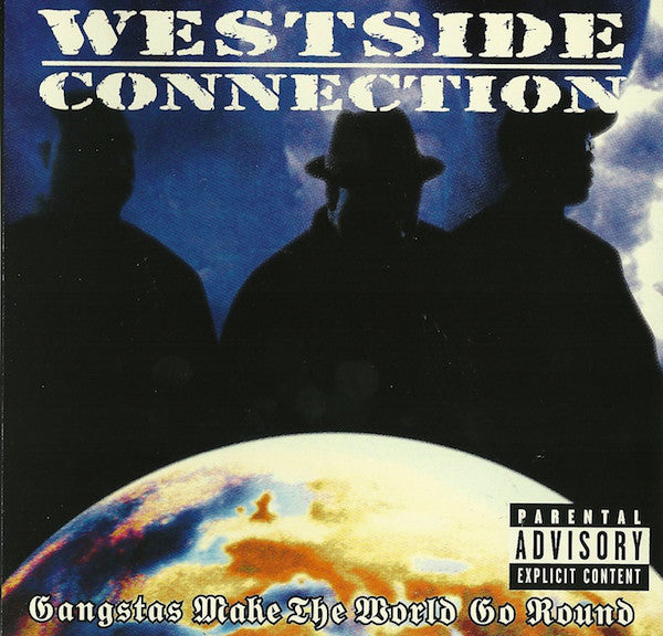 Westside Connection : Gangstas Make The World Go Round (12")