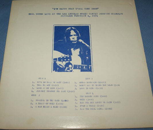 Neil Young : I'm Happy That Y'all Came Down (2xLP, Unofficial, Gat)