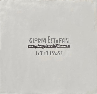 Gloria Estefan And Miami Sound Machine* : Let It Loose (LP, Album, Car)