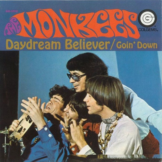 The Monkees : Daydream Believer (7", Single, Ind)