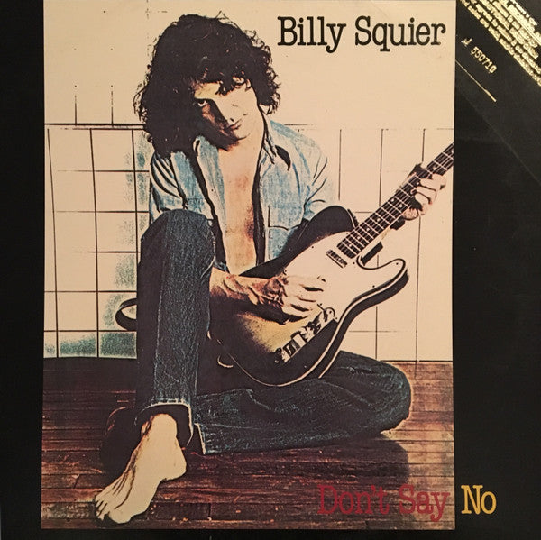 Billy Squier : Don't Say No (LP, Album)