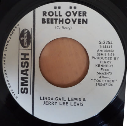 Jerry Lee Lewis & Linda Gail Lewis : Roll Over Beethoven / Secret Places (7", Promo)