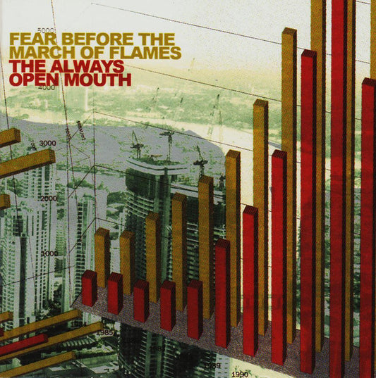 Fear Before The March Of Flames : The Always Open Mouth (CD, Album, Enh)