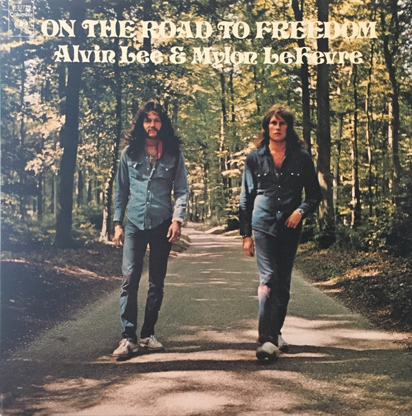 Alvin Lee & Mylon Le Fevre* : On The Road To Freedom (LP, Album, Pit)