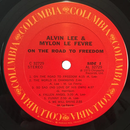 Alvin Lee & Mylon Le Fevre* : On The Road To Freedom (LP, Album, Pit)