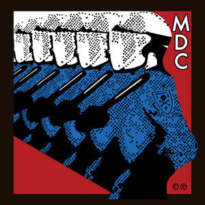M.D.C.* : Millions Of Dead Cops (LP, Album, Ltd, RE, Eas)