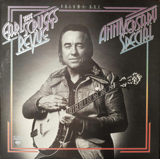 The Earl Scruggs Revue* : Anniversary Special Volume One (LP, Album, Pit)