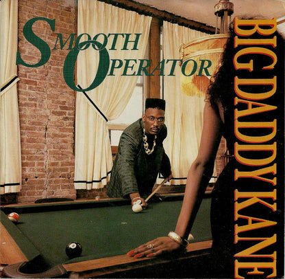 Big Daddy Kane : Smooth Operator (7", Single)