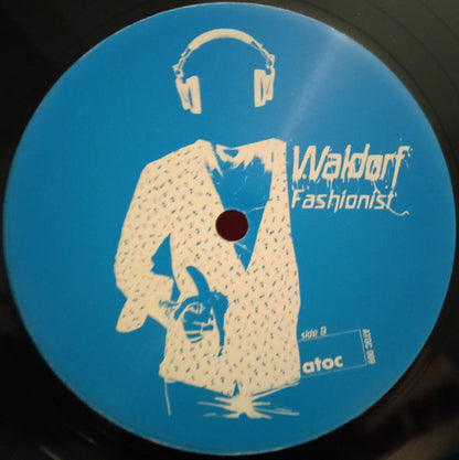 Waldorf : Fashionist (12")