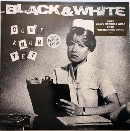 Black & White (7) : Don't Know Yet (LP, Album)
