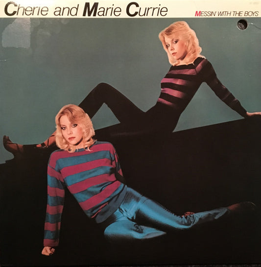Cherie And Marie Currie* : Messin' With The Boys (LP, Album, Win)