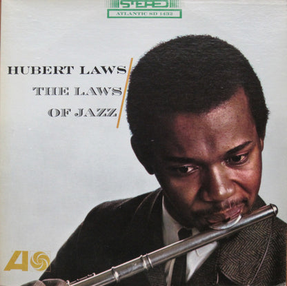 Hubert Laws : The Laws Of Jazz (LP, Album, RE)