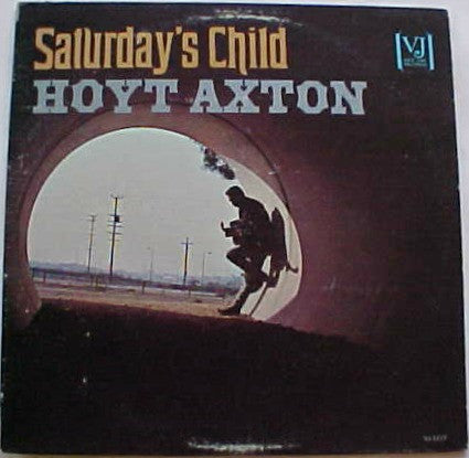 Hoyt Axton : Saturday's Child (LP, Album, Mono, Mon)