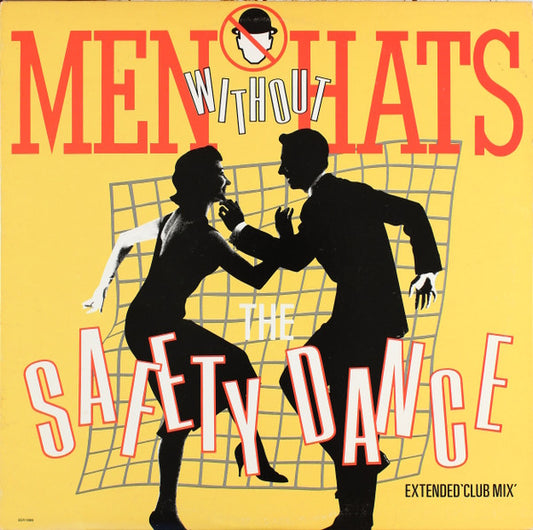 Men Without Hats : The Safety Dance (Extended ‘Club Mix’) (12", Single, Glo)
