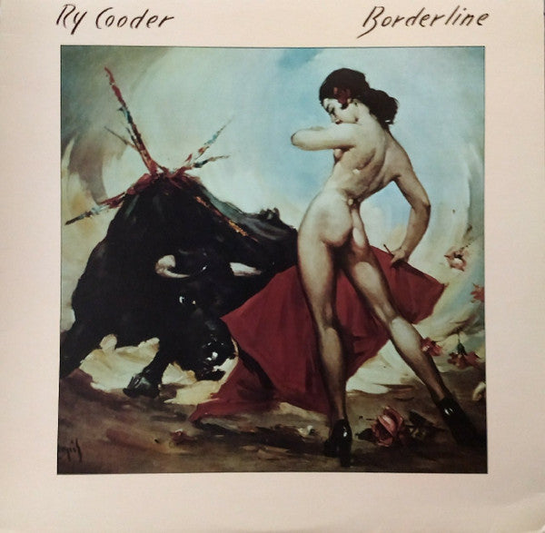 Ry Cooder : Borderline (LP, Album, All)