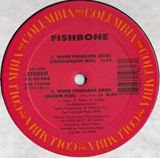 Fishbone : When Problems Arise (12", Maxi)